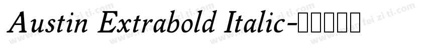 Austin Extrabold Italic字体转换
